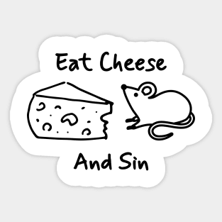 Eat Cheese And Sin - Simple Line Art Sticker